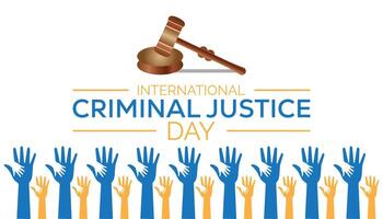 International kriminell Gerechtigkeit Tag beobachtete jeder Jahr im Juli. Vorlage zum Hintergrund, Banner, Karte, Poster mit Text Inschrift. vektor