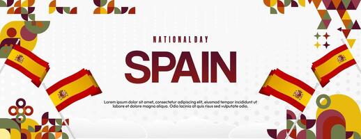 Spanisch National Tag breit Banner im bunt modern geometrisch Stil. National und Unabhängigkeit Tag Gruß Karte mit Spanien Flagge. Hintergrund feiern National Urlaub Party vektor