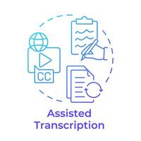 unterstützt Transkription Blau Gradient Konzept Symbol. Stimme zu Text. Rede Erkennung, Software Lösung. runden gestalten Linie Illustration. abstrakt Idee. Grafik Design. einfach zu verwenden im Infografik vektor