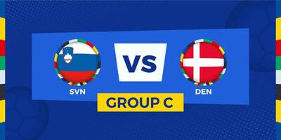 Slowenien vs. Dänemark Fußball Spiel auf Gruppe Bühne. Fußball Wettbewerb Illustration auf Sport Hintergrund. vektor