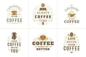kaffe citat årgång typografisk stil inspirera fraser uppsättning. vektor
