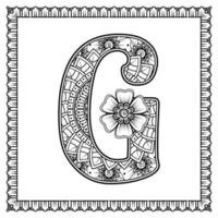 Buchstabe g aus Blumen im Mehndi-Stil. Malbuchseite. Umrisse Hand-Draw-Vektor-Illustration. vektor