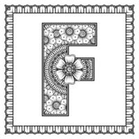 Buchstabe f aus Blumen im Mehndi-Stil. Malbuchseite. Umreißen Sie Hand-Draw-Vektor-Illustration. vektor