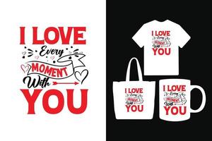 ich liebe jeden moment mit dir typografie valentinstag t-shirt design vektor