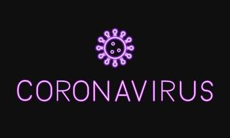 corona virus neon bokstäver isolerad på svart bakgrund. nya coronavirus 2019-ncov tecken. patogen andningsvägar från Wuhan Kina. vektor mall för typografi affisch, banner, flyer, klistermärke.