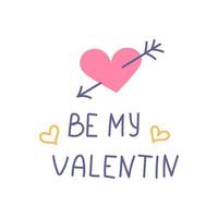 hjärta med en pil med inskriptionen be my valentine, platt vektorillustration vektor