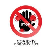 stoppa coronaviruset. coronavirus utbrott. faran med coronavirus och risken för folkhälsan. medicinskt koncept med farliga celler. vektor