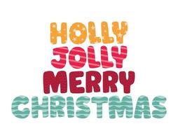 Holly jholly Frohe Weihnachten Zitat vektor