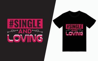 Valentinstag Typografie T-Shirt Designvorlage vektor