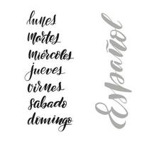 inspirerande handskrivna borstbokstäver dagar i veckan på spanska. vektor kalligrafi illustration isolerad på vit bakgrund. typografi för banderoller, märken, vykort, t-shirt, tryck, affischer.