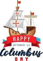 glad columbus day bokstäver banner med flaggskepp vektor