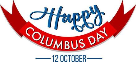 Happy Columbus Day Logo-Banner vektor