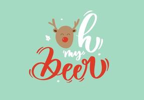 oh my deer.vector Frohe Weihnachten-Grußkarte mit Kalligraphie. handgezeichnete moderne lettering.oh my deer.vector Frohe Weihnachten-Grußkarte mit Kalligraphie. handgezeichnete moderne Schrift. vektor