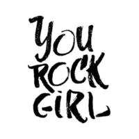 du rock flicka handskrivna motiverande citat. feminism affisch. internationella kvinnodagskort. inspirerande slogan för att stödja kvinnor. använd för utskrifter, nålar, klistermärken, banderoll, sociala medier. vektor