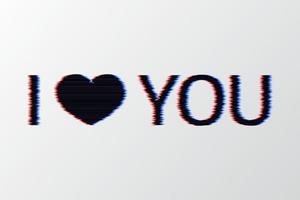 Text ich liebe dich und Herz mit Glitch-Effekt schwarz auf weißem Hintergrund. Valentinstag-Grußkarte. Symbol der Liebesvektorillustration. einfach zu bearbeitende Designvorlage. vektor
