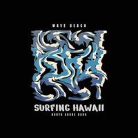 Hawaii Surfen Vektorgrafik und Typografie, perfekt für T-Shirts, Hoodies, Drucke etc. vektor