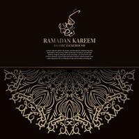 Ramadan Kareem. islamisches hintergrunddesign mit arabischer kalligraphie und ornament mandala. vektor