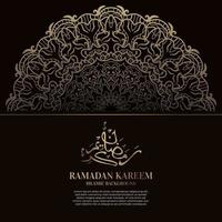 ramadan kareem. islamisk bakgrundsdesign med arabisk kalligrafi och prydnadsmandala. vektor