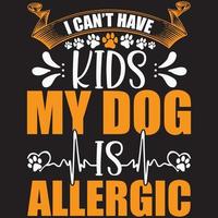 Ich kann keine Kinder haben, mein Hund ist allergisch vektor