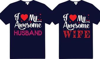 valentinstag-t-shirt-design. meine Liebe, toller Mann und Frau. vektor