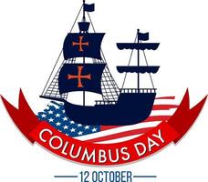 glad columbus day banner med flaggskepp vektor