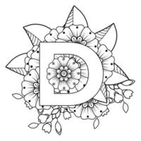 buchstabe d mit mehndi-blume. dekoratives Ornament im ethnischen Orient. Umriss handgezeichnete Vektorgrafik. vektor