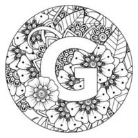 Buchstabe g aus Blumen im Mehndi-Stil. Malbuchseite. Umrisse Hand-Draw-Vektor-Illustration. vektor