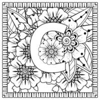 Buchstabe c mit Mehndi-Blume. dekoratives Ornament im ethnisch-orientalischen Stil. Malbuchseite. vektor