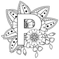 bokstaven p med mehndi blomma. dekorativ prydnad i etnisk orientalisk stil. målarbok sida. vektor