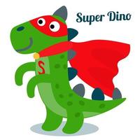 lustiger dinosaurier im superheldenkostüm. Super-Dino. Karikatursuperheld, der in der flachen Art steht, die auf weißem Hintergrund lokalisiert wird. vektor