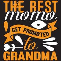 Die beste Mama wird zur Oma befördert vektor