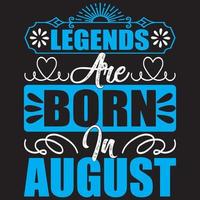 legender föds i augusti vektor