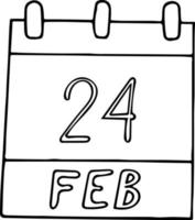 kalender hand dras i doodle stil. 24 februari dag, datum. ikon, klistermärke element för design. planering, affärssemester vektor