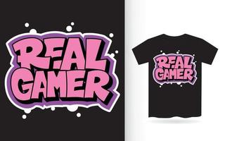 echte Gamer-Typografie für T-Shirt-Druck vektor