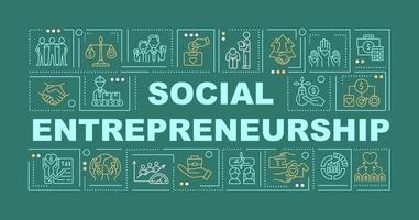 Social Entrepreneurship bietet Banner mit Wortkonzepten. Soziales Geschäft. Infografiken mit linearen Symbolen auf grünem Hintergrund. isolierte kreative typografie. Vektorumriss-Farbillustration mit Text vektor