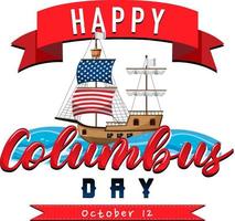 glad columbus day banner med flaggskepp vektor