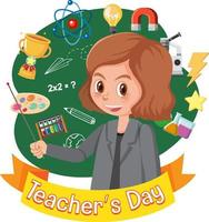 en kvinnlig lärare med lärarens dag banner vektor