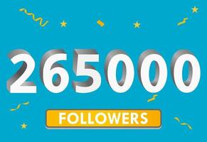 illustration 3d-nummer för sociala medier 265k likes tack, firar prenumeranter fans. banner med 265 000 följare vektor