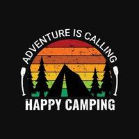 t-shirt äventyr kallar happy camping t-shirt design vektor