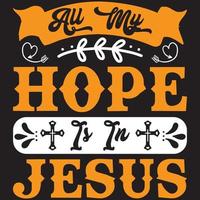allt mitt hopp är till Jesus vektor