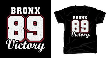 bronx åttio nio segertypografi för t-shirtdesign vektor