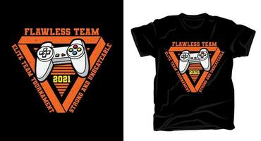 makellose Teamtypografie mit Gamecontroller-T-Shirt-Design vektor