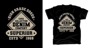 denim företaget typografi t-shirt design vektor
