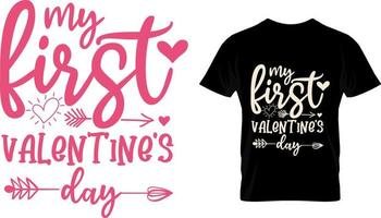 Mein erster Valentinstag, Valentinstag-T-Shirt-Design vektor