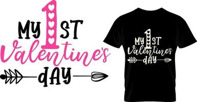 Mein 1. Valentinstag, Valentinstag-T-Shirt-Design vektor