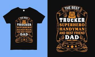 der beste Trucker-Vater, der T-Shirt-Design für den Vater des LKW-Fahrers sagt. vektor