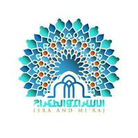 isra miraj grußkarte islamisches blumenmuster vektordesign mit leuchtender arabischer kalligrafie für hintergrund, tapeten, banner. Übersetzung des Textes zwei Teile der Nachtreise des Propheten Mohammed. vektor