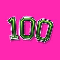 Nummer 100 / One Hundred Cool Trendy Text Graphic vektor