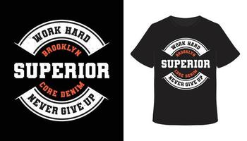 Brooklyn överlägsen typografi t-shirt design vektor