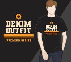 denim outfit typografi t-shirt design vektor